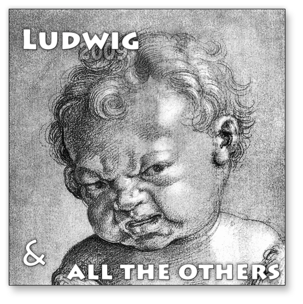 «Ludwig and all the others» cover